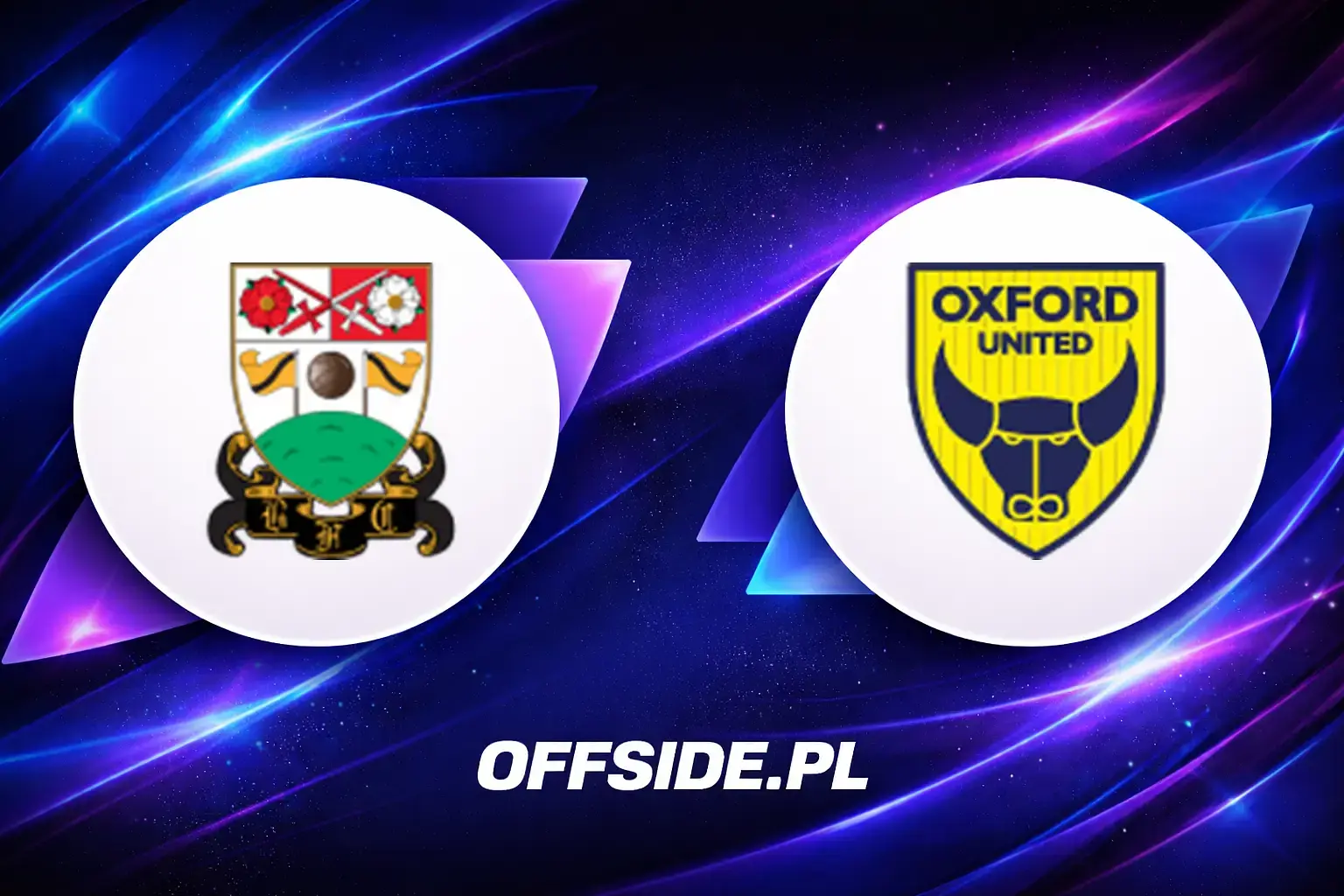 Składy: Barnet vs Oxford United (25.07.2026)