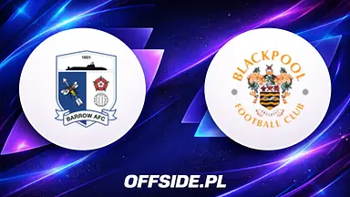 Barrow - Blackpool oficjalne składy