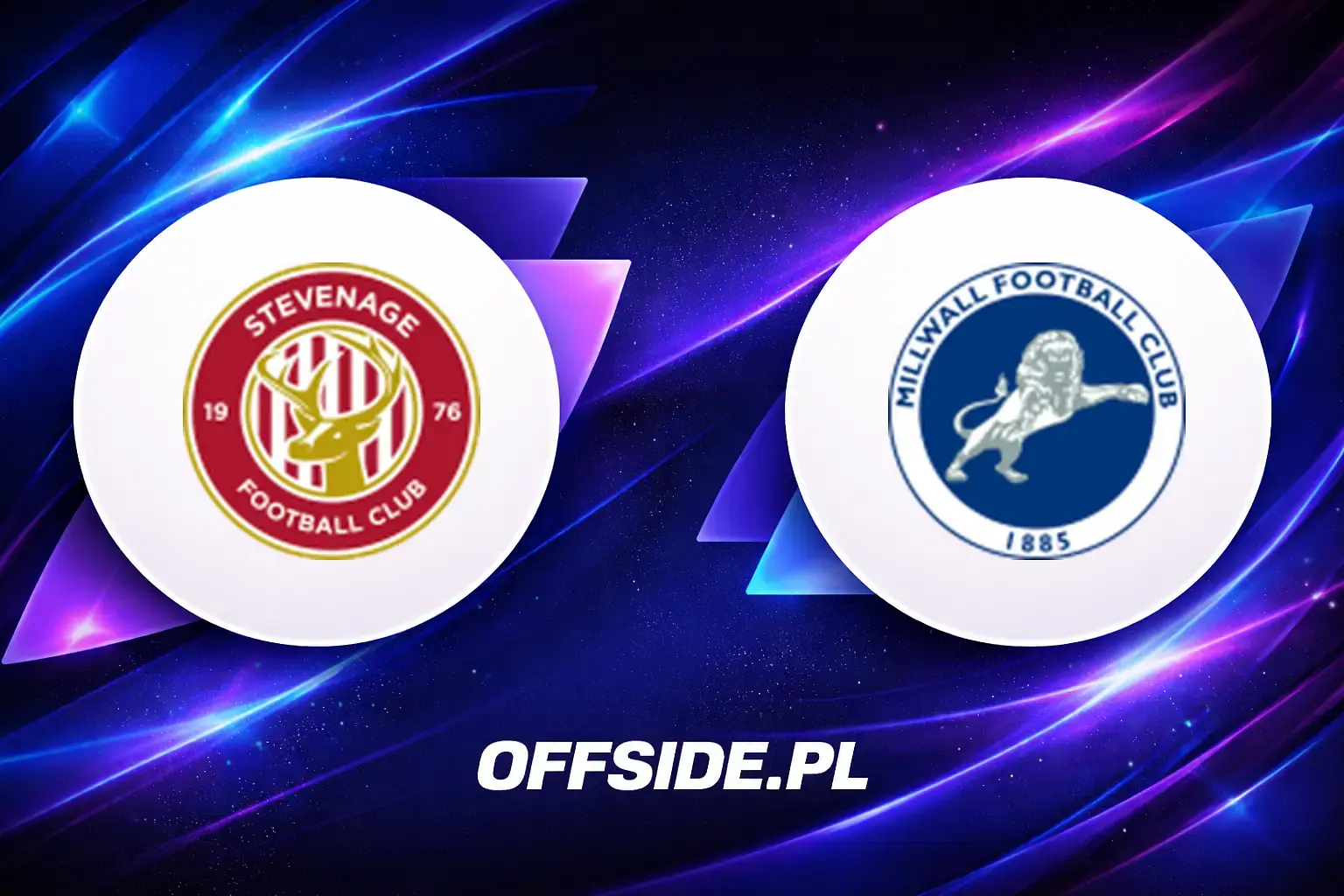 Składy: Stevenage vs Millwall (25.07.2026)