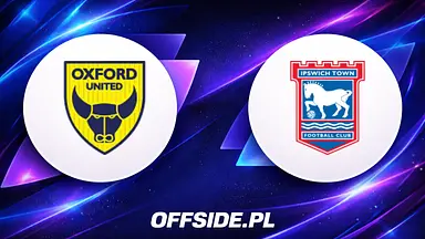 Oxford United - Ipswich oficjalne składy