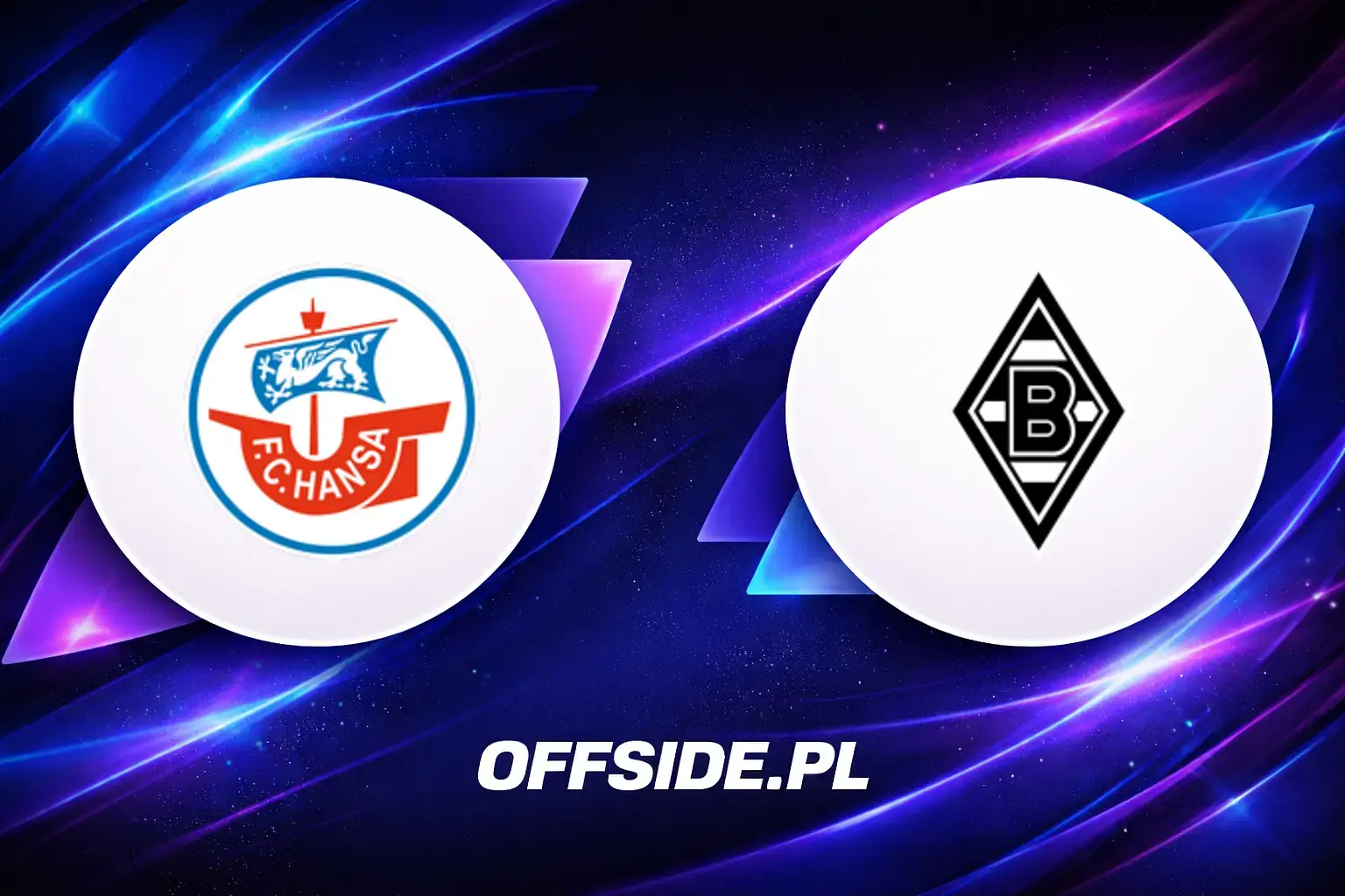 Składy: Hansa Rostock vs Borussia M'gladbach (01.08.2026)