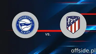 Transmisja Deportivo Alavés - Atletico Madryt: gdzie oglądać? | 03.05.2025