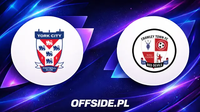 York - Crawley Town oficjalne składy