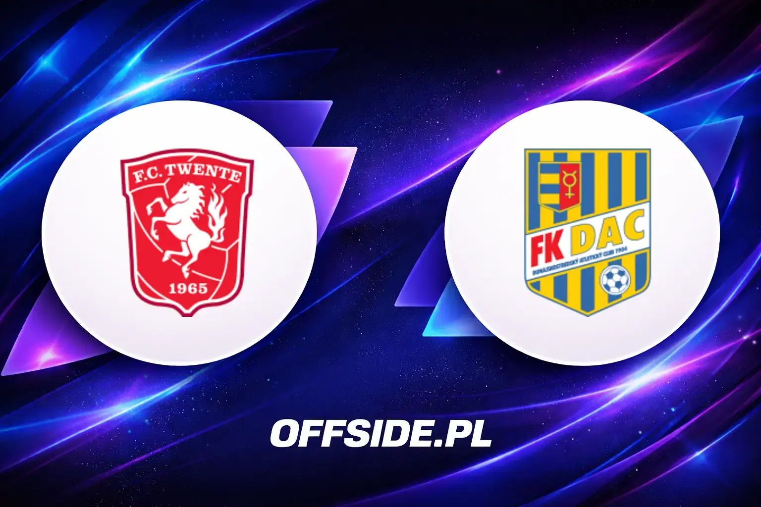 Składy: FC Twente vs Dunajska Streda (06.08.2026)