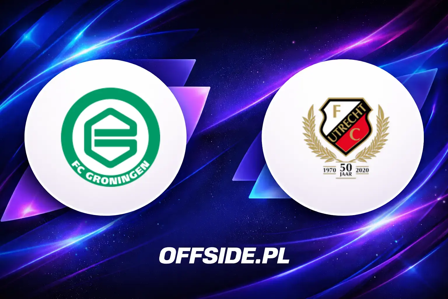 Składy: Groningen vs FC Utrecht (09.08.2026)