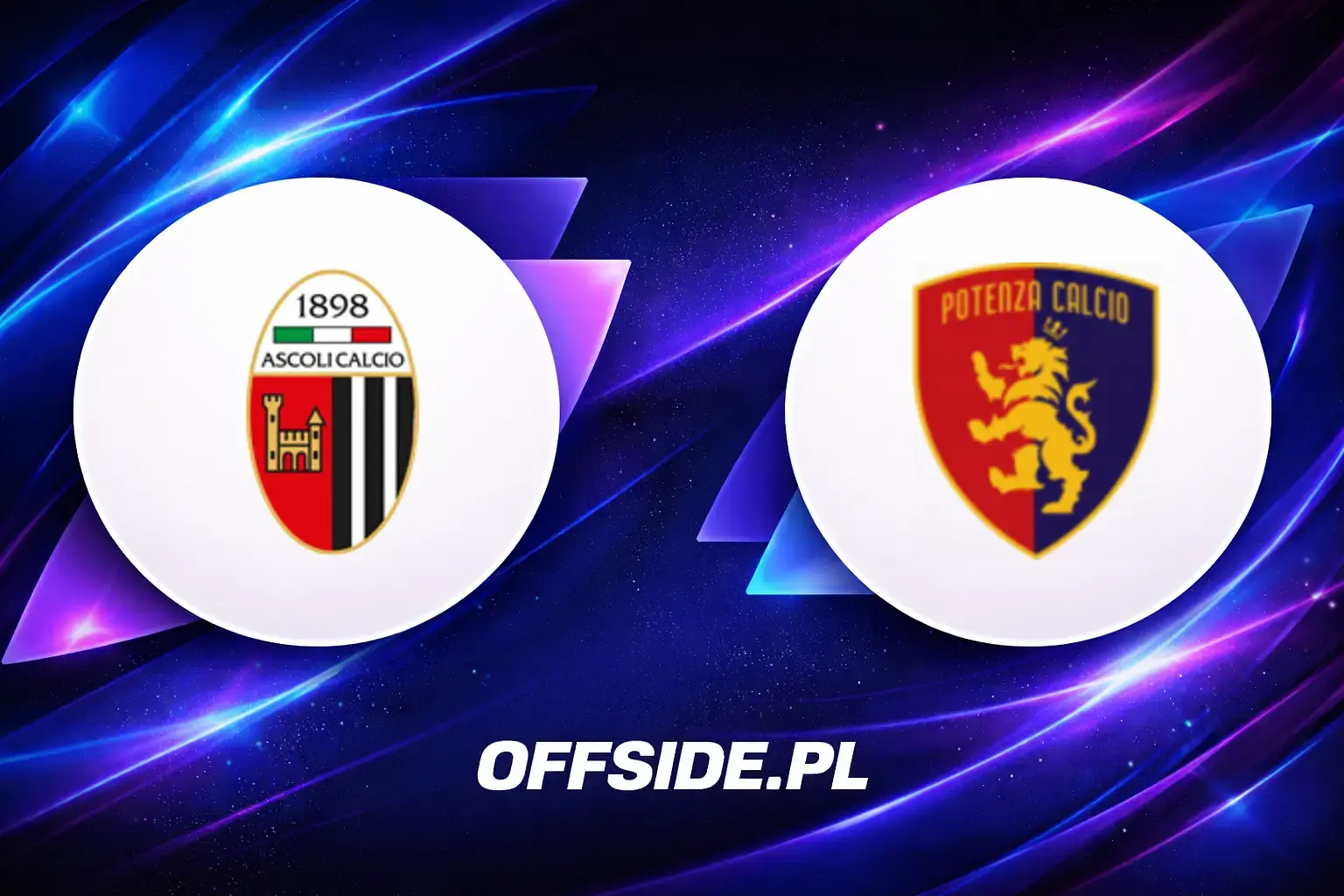 Składy: Ascoli vs Potenza (08.08.2026)