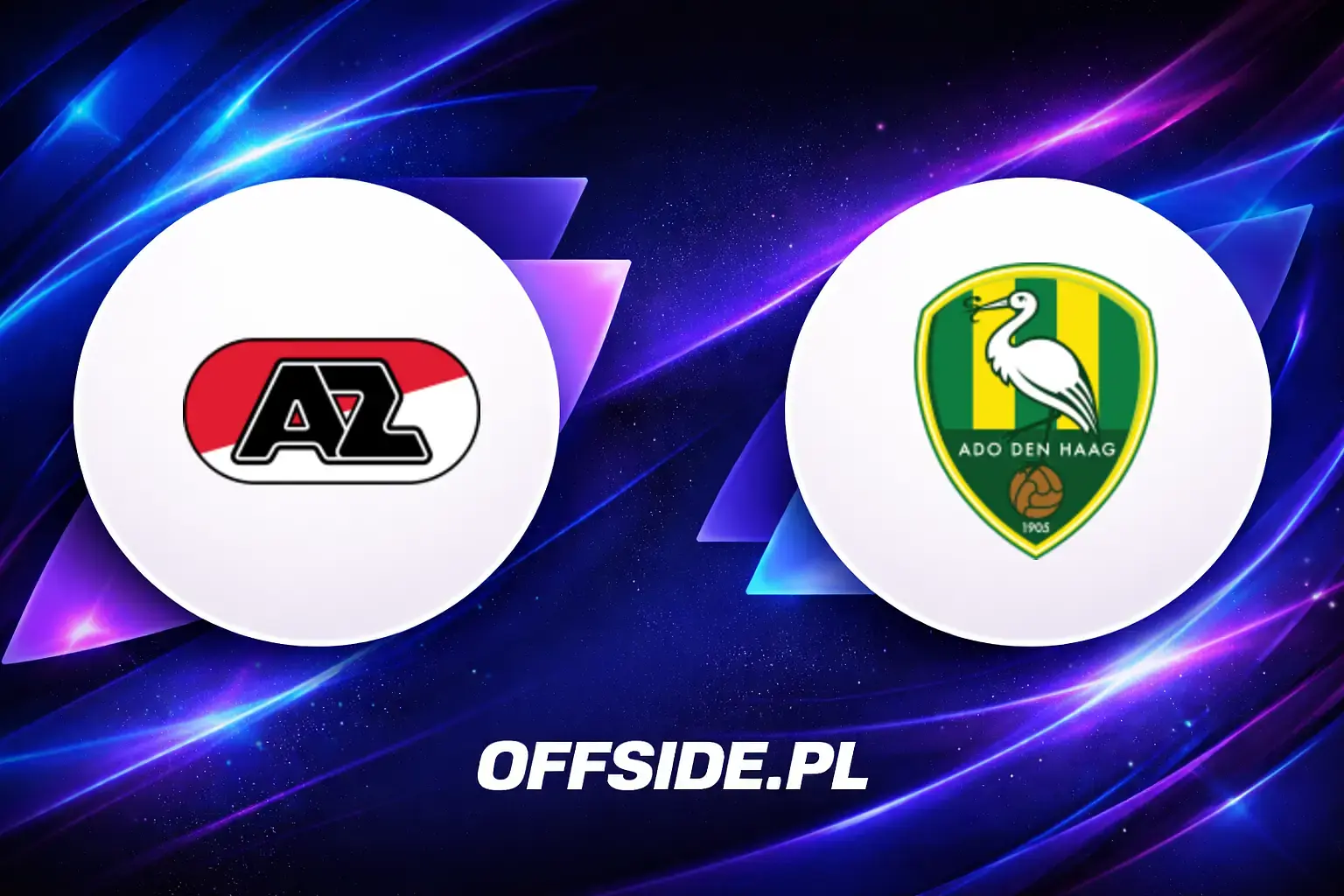 Składy: AZ Alkmaar vs ADO Den Haag (08.08.2026)