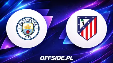 Manchester City - Atletico Madryt: gdzie obejrzeć transmisję 09.08.2026? Mecz online, TV, stream