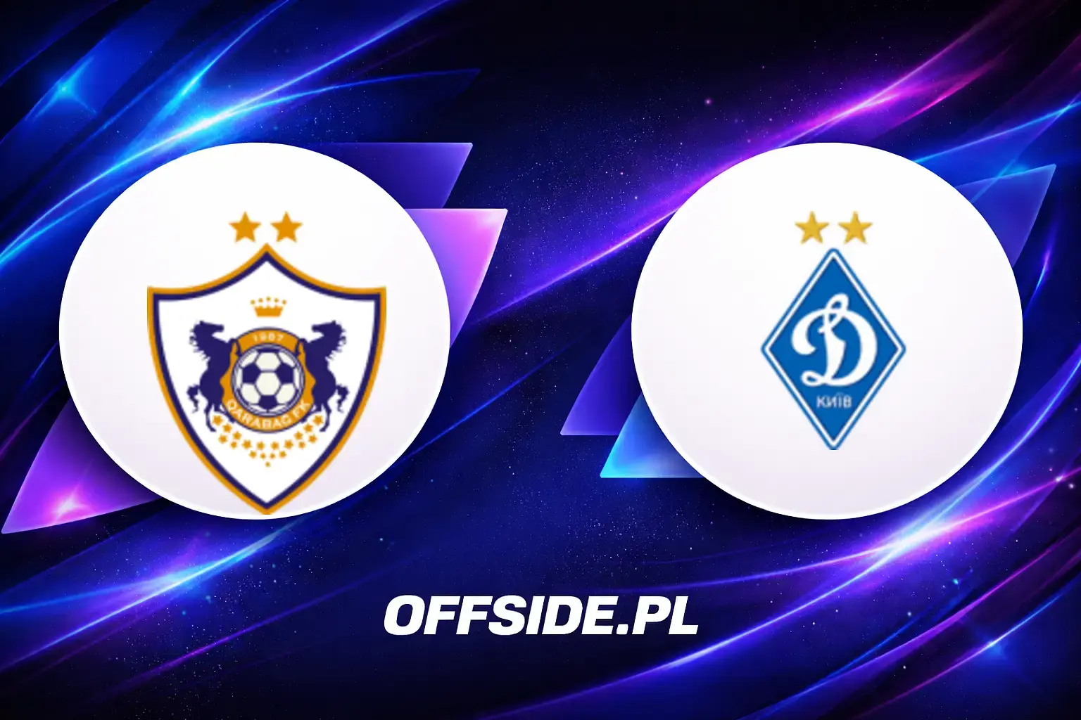 Składy: Qarabag vs Dynamo Kijów (13.08.2026)