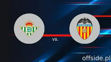 Transmisja Real Betis - Valencia: gdzie oglądać? | 23.05.2025
