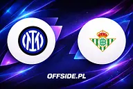 Inter Mediolan - Real Betis. Gdzie obejrzeć sparing 15.08.2026? Transmisja TV i online