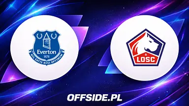 Everton - Lille transmisja. Gdzie obejrzeć mecz towarzyski 15.08.2026 online i w TV?