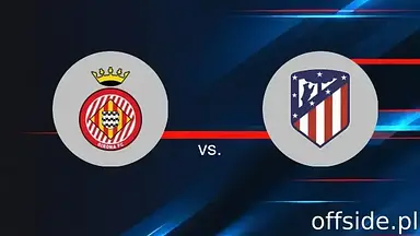 Girona - Atletico Madryt: transmisja, gdzie oglądać? | 25.05.2025