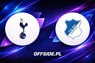 Tottenham - 1899 Hoffenheim. Gdzie oglądać transmisję TV, online? Forma, tabela, typy (16.08.2026)