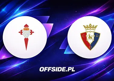 Celta Vigo - Osasuna: gdzie obejrzeć transmisję? Kursy, układ sił i zapowiedź 16.08.2026, La Liga