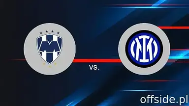 Monterrey - Inter Mediolan: gdzie oglądać? Transmisja | 18.06.2025