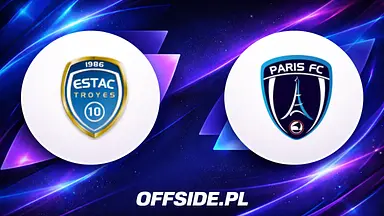 Estac Troyes - Paris FC: transmisja TV, gdzie oglądać online, sobota 22.08.2026, Ligue 1