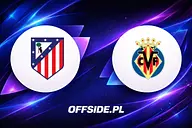 Atletico Madryt - Villarreal transmisja TV, gdzie oglądać online? La Liga 23.08.2026