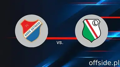 Baník Ostrava - Legia Warszawa: transmisja, gdzie oglądać? | 24.07.2025