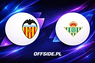 Valencia - Real Betis oficjalne składy