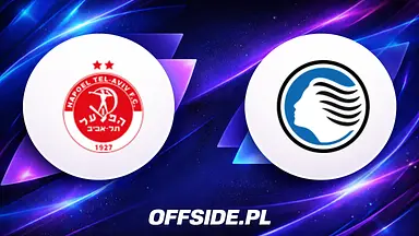 Hapoel Tel Aviv - Atalanta. Kontrast stylów i formy. Gdzie oglądać transmisję 27.08.2026?