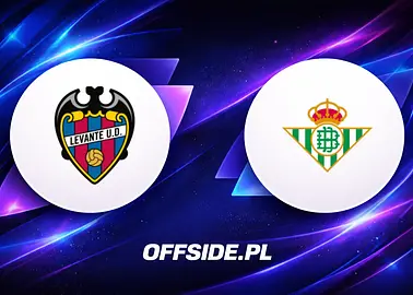 Levante - Real Betis transmisja. Gdzie obejrzeć mecz La Liga 29.08.2026 online i w TV?