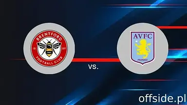 Brentford - Aston Villa: transmisja, gdzie oglądać? | 23.08.2025
