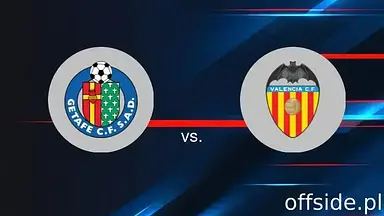 Getafe - Valencia: gdzie oglądać? Transmisja | 18.01.2026