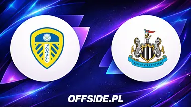 Leeds - Newcastle United: typy bukmacherskie, kursy LVBet (14.09.2026)