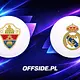 Elche – Real Madryt: wielki wieczór w Martínez Valero. Typ, kurs i zapowiedź meczu