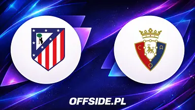 Atletico Madryt - Osasuna: Simeone wraca do Metropolitano po ważnym impulsie