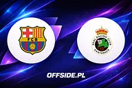 FC Barcelona - Racing Santander: typy bukmacherskie i kursy LVBet