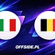 Włochy - Belgia: gdzie oglądać? Transmisja TV i online