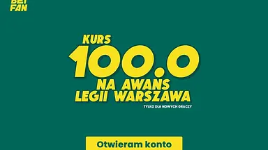 Betfan - Kurs 100 na awans Legii