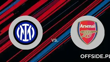 Inter Mediolan - Arsenal Londyn Gdzie oglądać? Transmisja online na żywo i stream za darmo [UEFA Champions League]