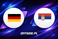 Niemcy - Serbia: gdzie oglądać? Transmisja TV i online