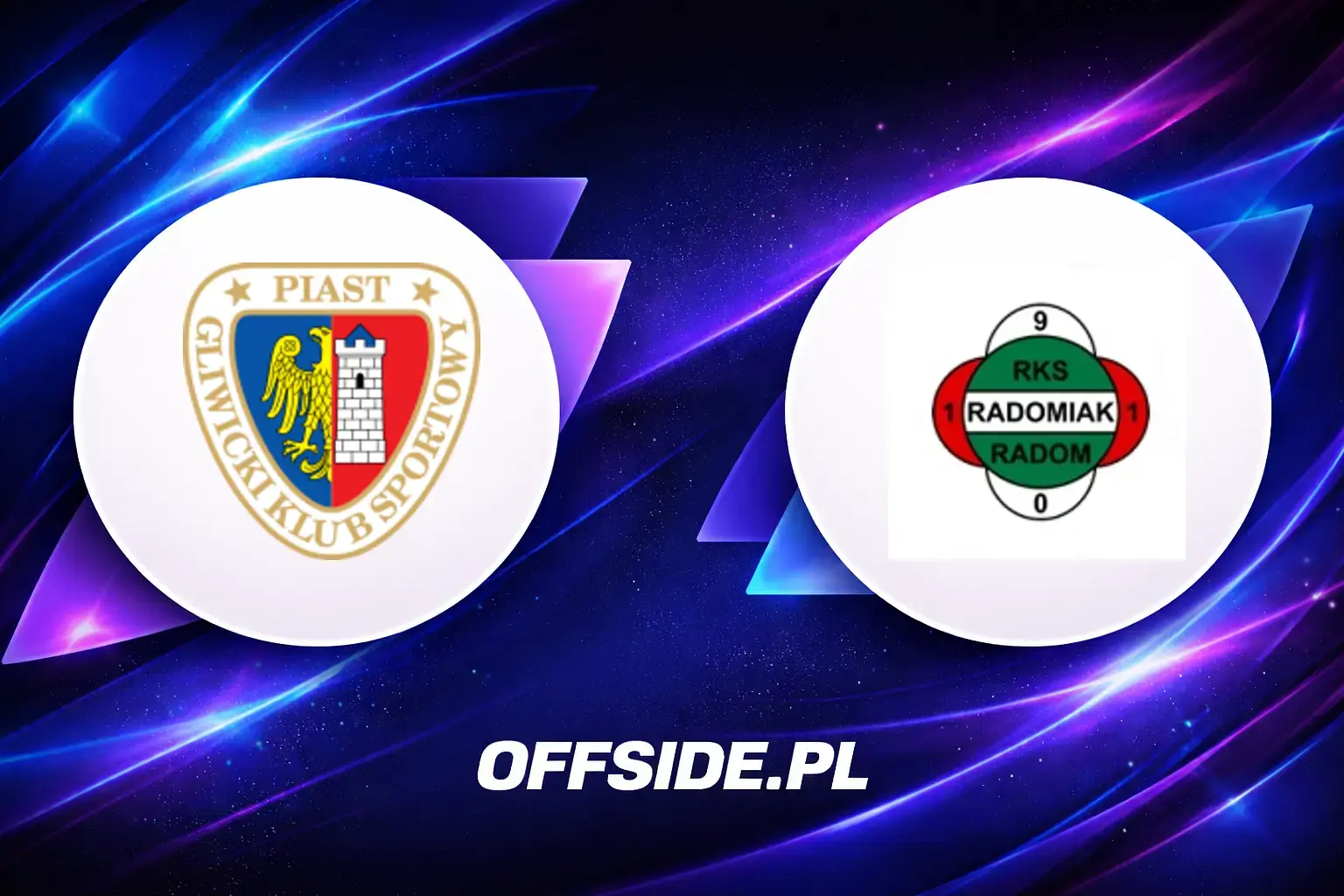 Transmisja Piast Gliwice - Radomiak Radom: gdzie oglądać? | 20.03.2026