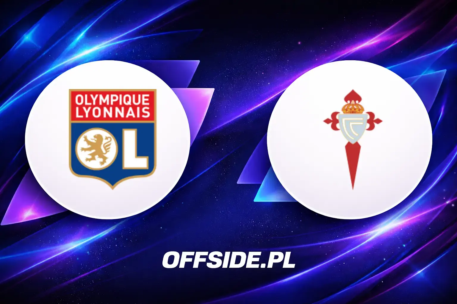 Znamy skład Olympique Lyon na mecz z Celta Vigo