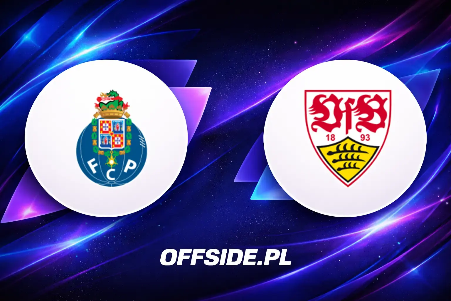 FC Porto - VfB Stuttgart oficjalne składy