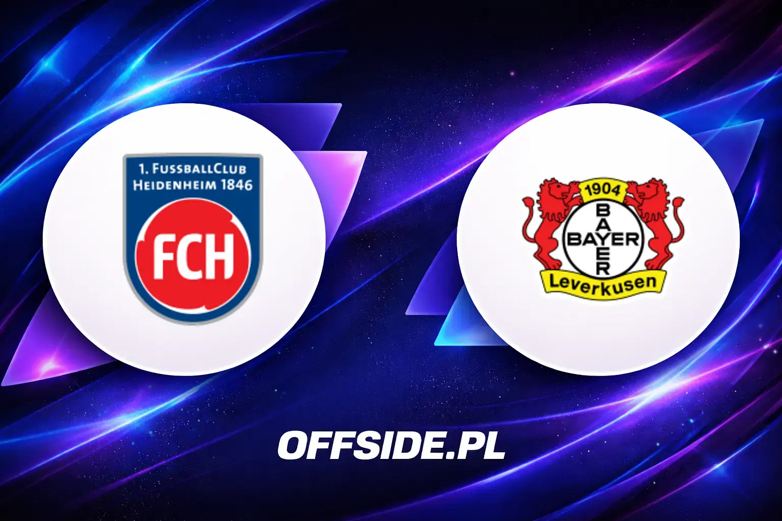 FC Heidenheim - Bayer 04 Leverkusen: transmisja, gdzie oglądać? | 21.03.2026