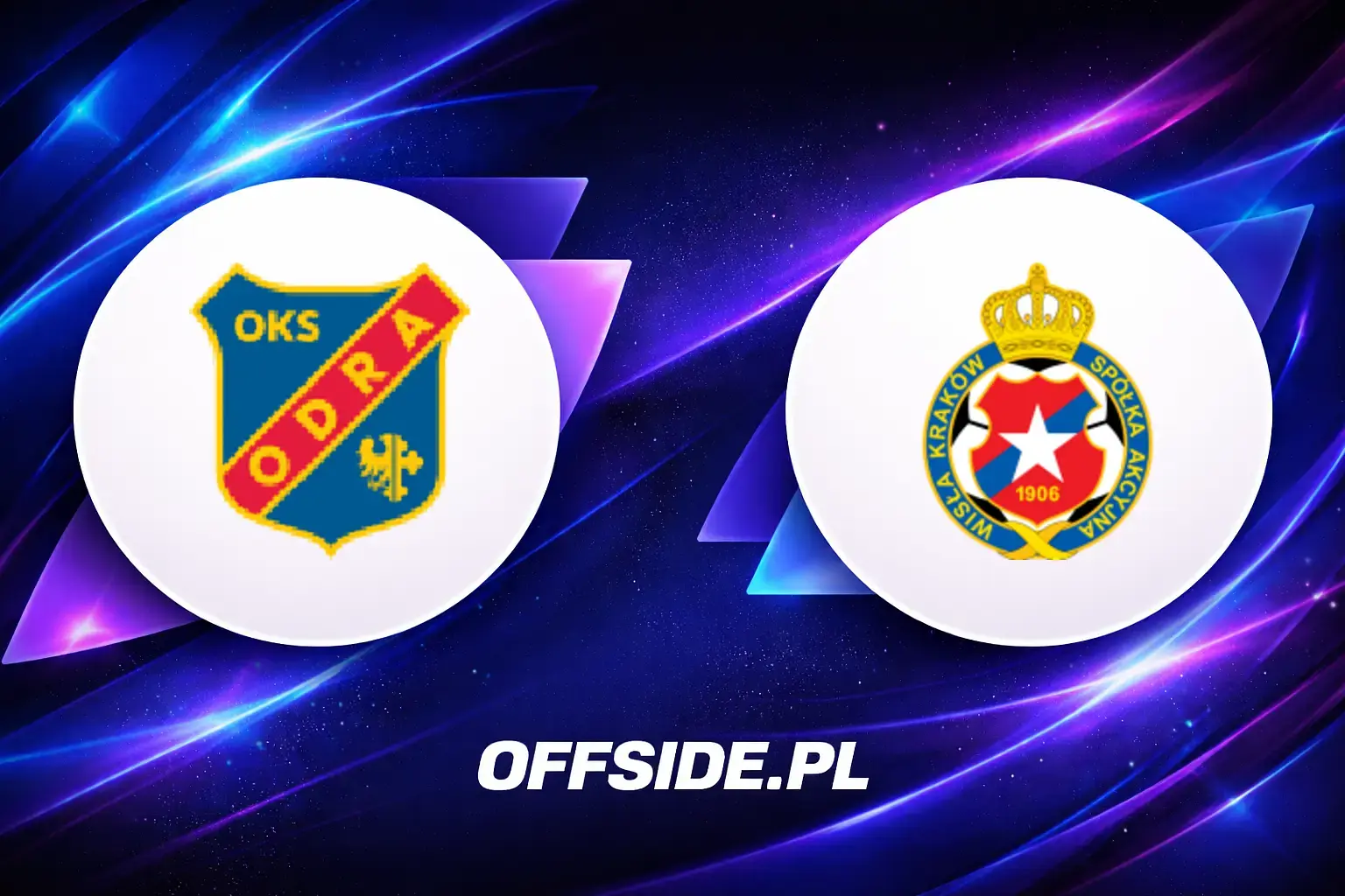 Transmisja Odra Opole - Wisła Kraków: gdzie oglądać? | 21.03.2026