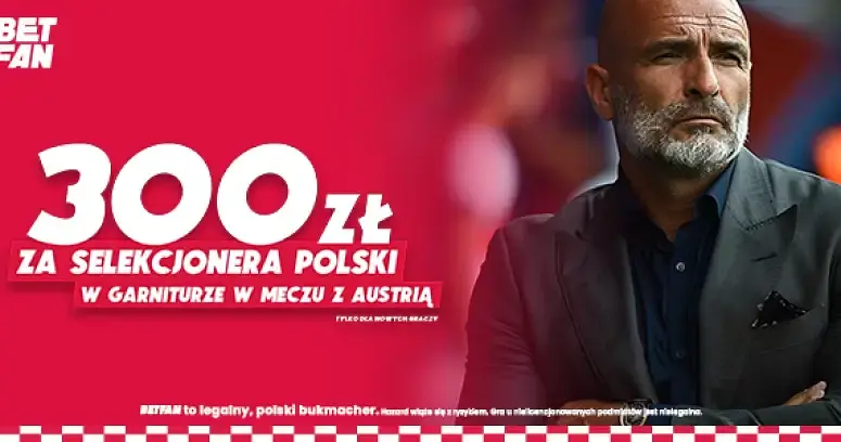 300 zł za selekcjonera Polski w garniturze w meczu z Austrią