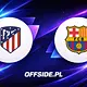 Atletico Madryt wygrywa z Barceloną na Spotify Camp Nou