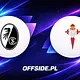 SC Freiburg - Celta Vigo oficjalne składy