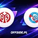 FSV Mainz 05 - Strasbourg oficjalne składy