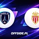 Paris FC - AS Monaco oficjalne składy