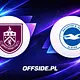 Znamy skład Burnley na mecz z Brighton