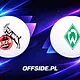 Znamy skład 1.FC Köln na mecz z Werder Bremen