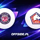 Toulouse - Lille oficjalne składy