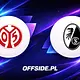 FSV Mainz 05 - SC Freiburg oficjalne składy